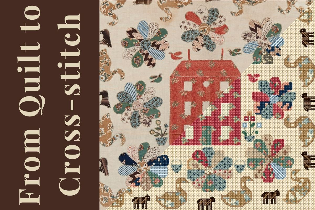 Historic quilts from The Quilt Collection alongside cross stitch and tapestry designs inspired by them