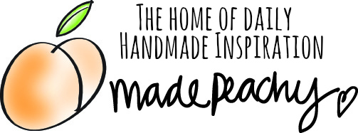 Made Peachy: The home of daily handmade inspiration