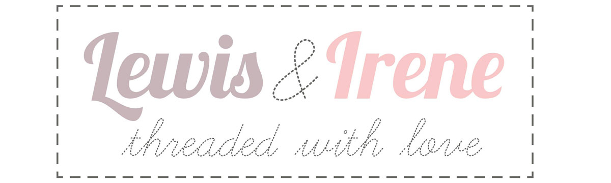 Lewis and Irene, threaded with love