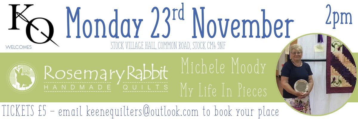 Keene Quilters - Speaker Event with Michele Moody