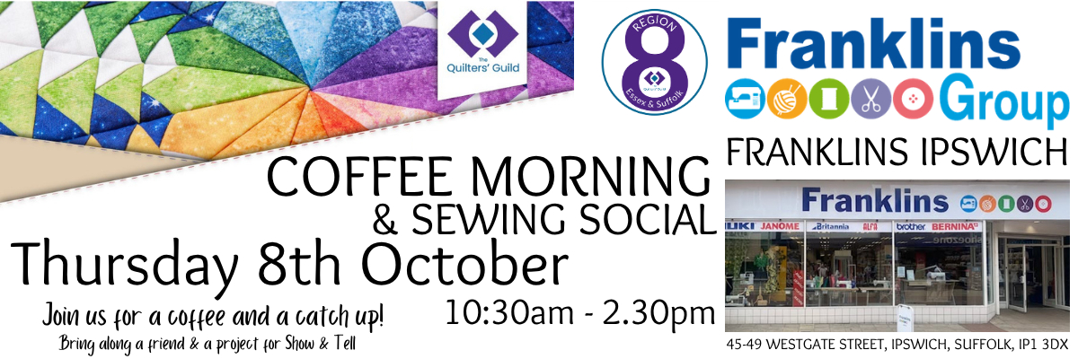 Region 8 Coffee Morning & Sewing Social - Suffolk - 8th October 2026