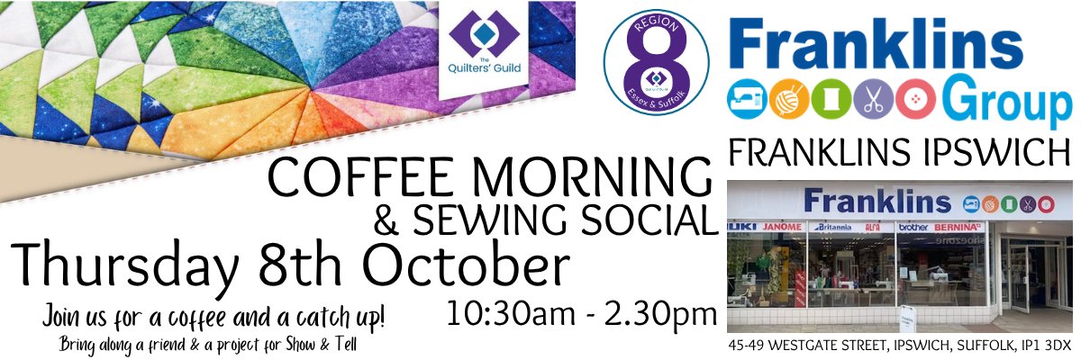 Region 8 Coffee Morning & Sewing Social - Suffolk - 8th October 2026