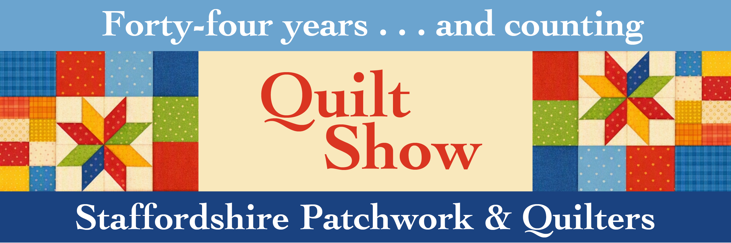 Quilt Show - Forty-four years.....and counting