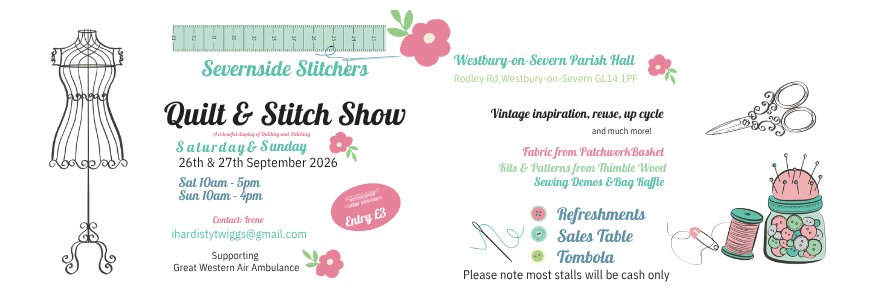 Severnside Stitchers Quilt & Stitch Show