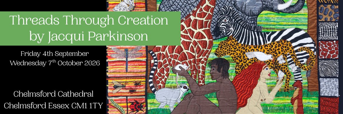 Threads Through Creation Exhibition - Jacqui Parkinson