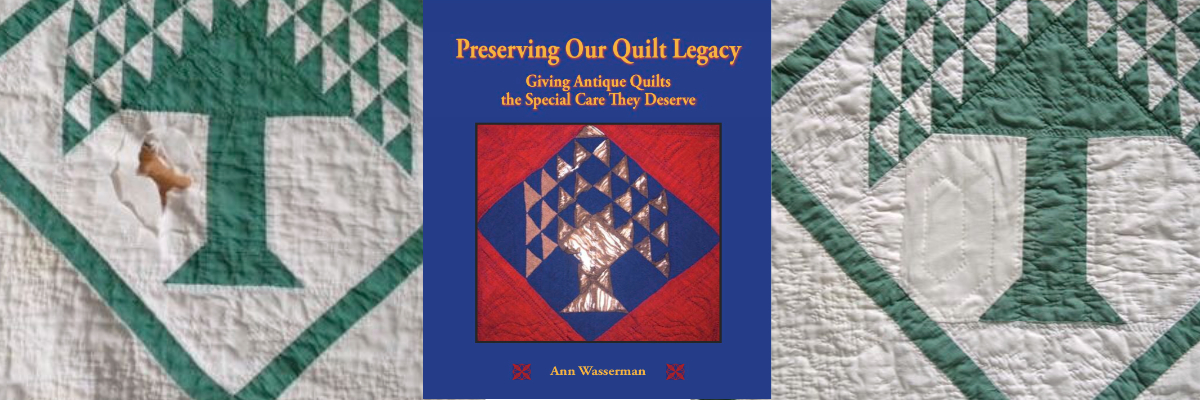 Ann Wasserman &ndash; Quilt Repair Tales