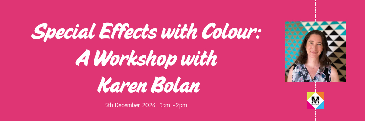 Special Effects with Colour: A Workshop with Karen Bolan 2026
